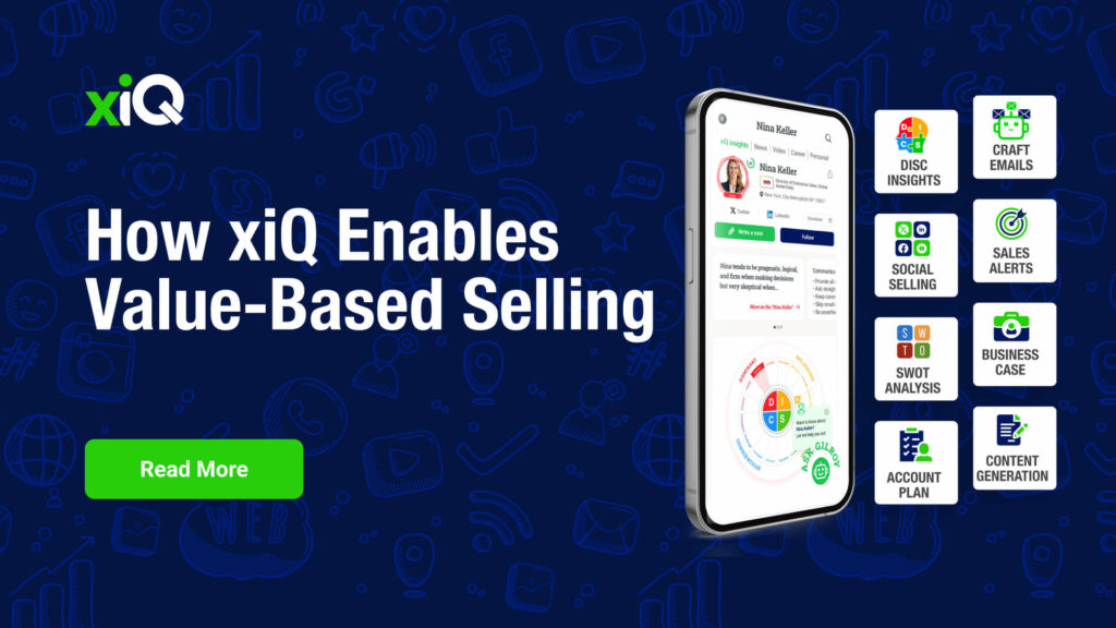Xiq Examples Transforming B2B Sales with Generative AI: The xiQ Revolution - xiQ, Inc.